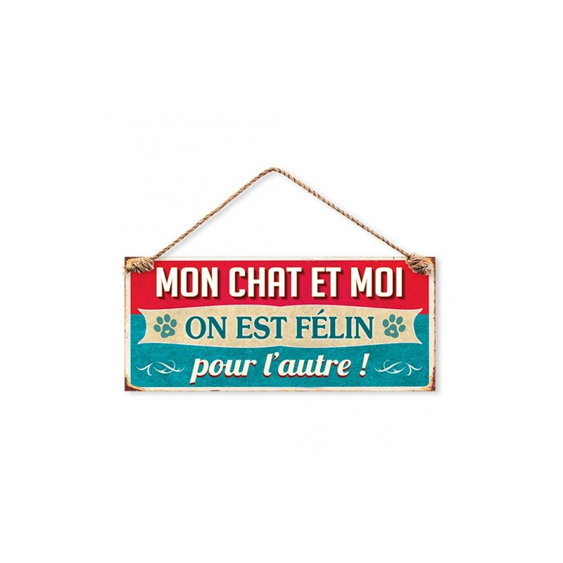 Plaque Métallique Mon Chat et Moi, on est Félin pour l'autre