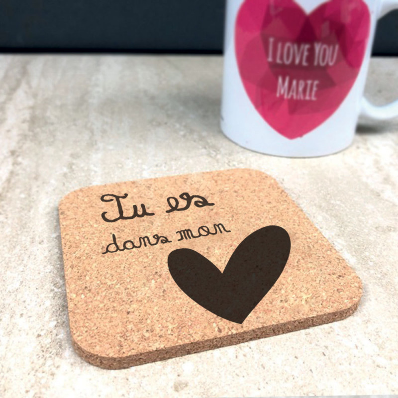 Sous Verre Pour Amoureux En Liege Tu Es Dans Mon CÅ