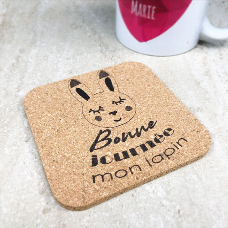 Sous-Verre Bonne Journée Mon Lapin