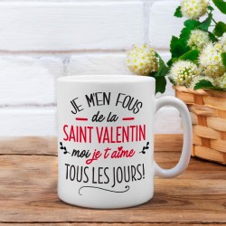 Mug Saint-Valentin Je m'en Fous