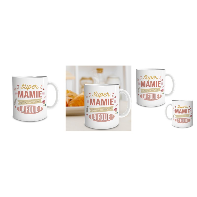 Mug Super Mamie que J'aime à la Folie sur Rapid Cadeau