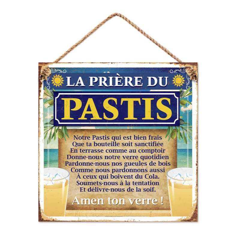 Plaque en métal humoristique avec slogan « La prière du Pastis » sur Rapid  Cadeau