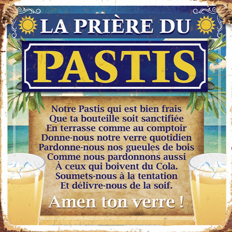 Plaque en métal humoristique avec slogan « La prière du Pastis » sur Rapid  Cadeau