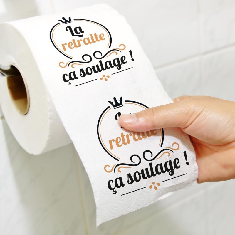 Papier Toilette humoristique La Retraite ça soulage ! sur Rapid Cadeau