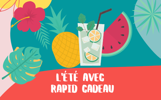 L'été avec Rapid Cadeau