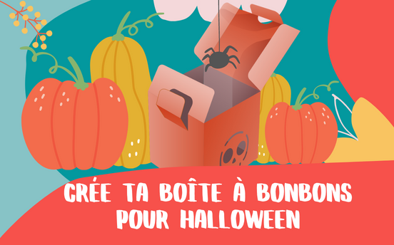 Crée ta boîte d'Halloween